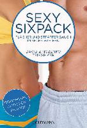 Sexy Sixpack de David Zinczenko