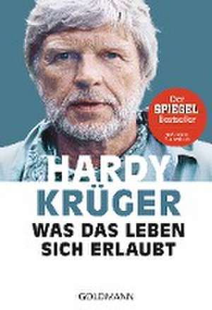 Was das Leben sich erlaubt de Hardy Krüger