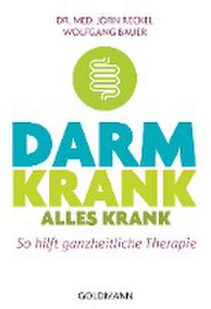 Darm krank - alles krank de Jörn Reckel