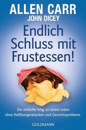 Endlich Schluss mit Frustessen! de Allen Carr