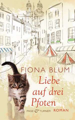 Liebe auf drei Pfoten de Fiona Blum