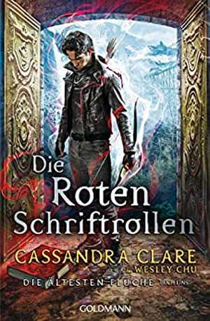 Die Roten Schriftrollen de Cassandra Clare