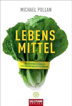 Lebens-Mittel de Michael Pollan