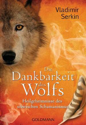 Die Dankbarkeit des Wolfs de Vladimir Serkin