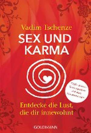 Sex und Karma de Vadim Tschenze