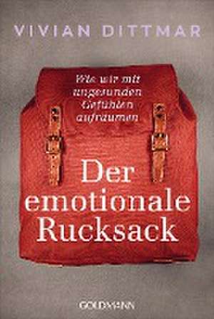 Der emotionale Rucksack de Vivian Dittmar