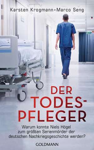 Der Todespfleger de Karsten Krogmann