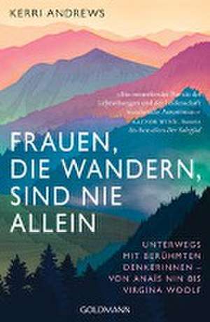 Frauen, die wandern, sind nie allein de Kerri Andrews