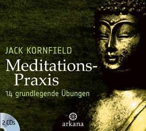 Meditations-Praxis de Jack Kornfield