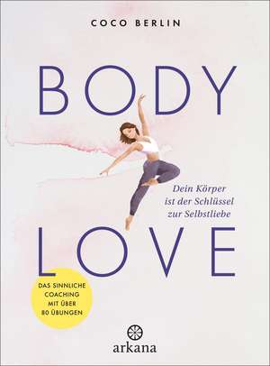 Body Love de Coco Berlin