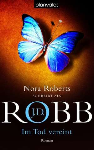 Im Tod vereint de J. D. Robb