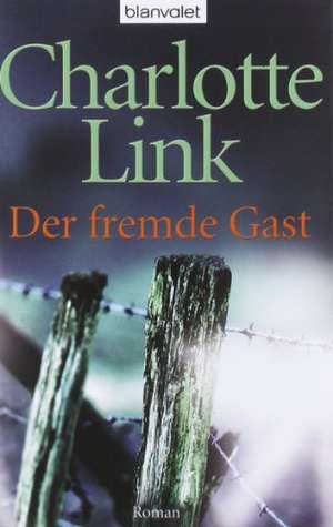 Der fremde Gast de Charlotte Link