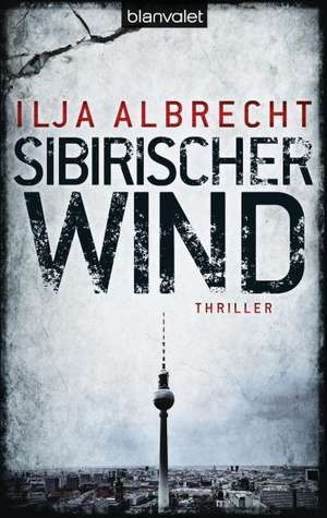 Sibirischer Wind de Ilja Albrecht