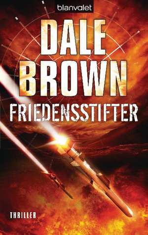 Friedensstifter de Dale Brown