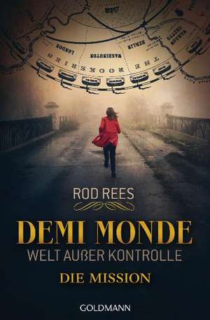 Die Mission de Rod Rees