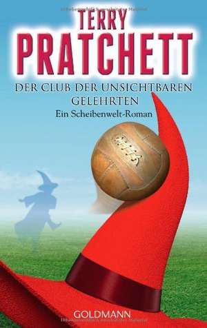 Der Club der unsichtbaren Gelehrten de Terry Pratchett