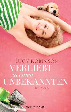 Verliebt in einen Unbekannten de Lucy Robinson