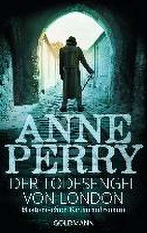 Der Todesengel von London de Anne Perry