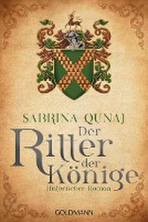 Der Ritter der Könige de Sabrina Qunaj