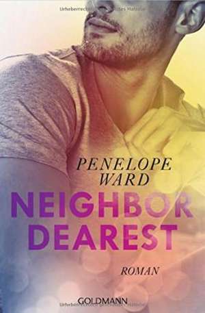 Neighbor Dearest de Penelope Ward