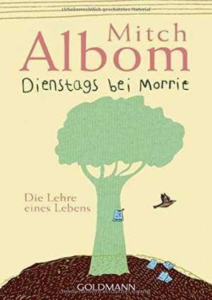 Dienstags bei Morrie de Mitch Albom