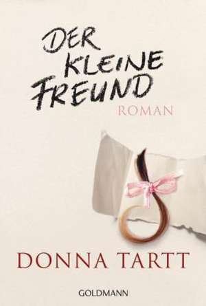 Der kleine Freund de Donna Tartt