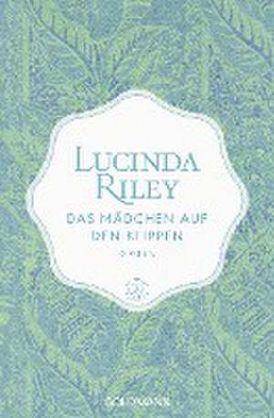 Das Mädchen auf den Klippen de Lucinda Riley