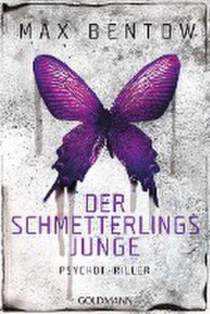 Der Schmetterlingsjunge de Max Bentow