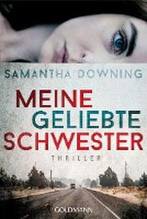 Meine geliebte Schwester de Samantha Downing