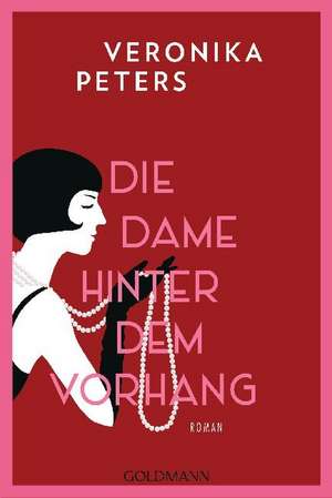 Die Dame hinter dem Vorhang de Veronika Peters