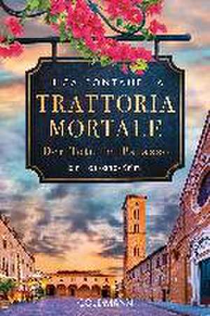 Trattoria Mortale - Der Tote im Palazzo de Luca Fontanella