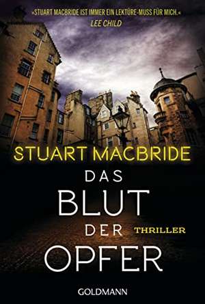 Das Blut der Opfer de Stuart MacBride