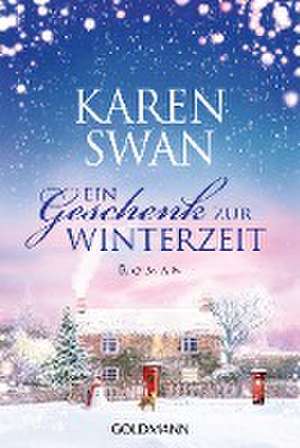 Ein Geschenk zur Winterzeit de Karen Swan