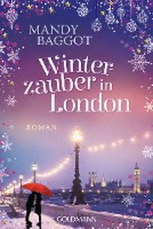 Winterzauber in London de Mandy Baggot