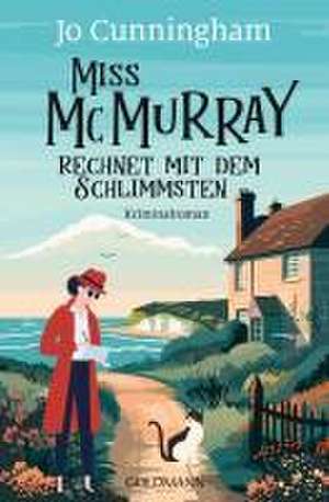 Miss McMurray rechnet mit dem Schlimmsten de Jo Cunningham