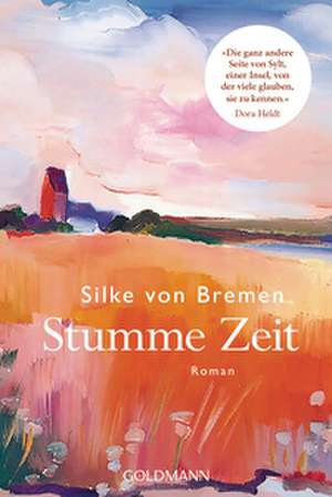 Stumme Zeit de Silke von Bremen
