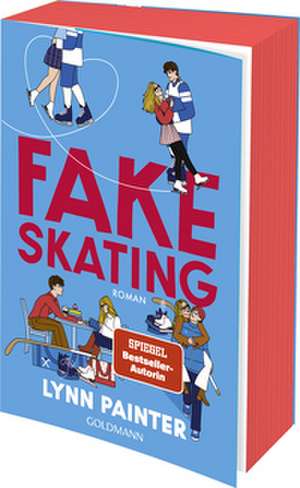 Fake Skating de Lynn Painter