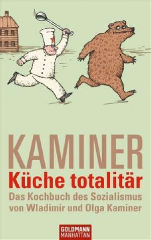 Küche totalitär de Wladimir Kaminer