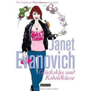 Glücksklee und Koboldküsse de Janet Evanovich