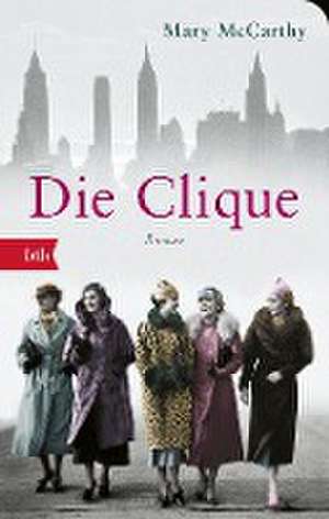 Die Clique de Mary Mccarthy