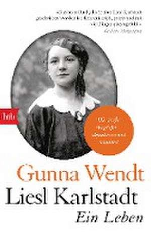 Liesl Karlstadt de Gunna Wendt