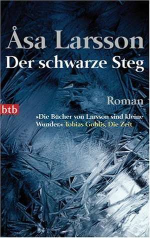 Der schwarze Steg de Åsa Larsson