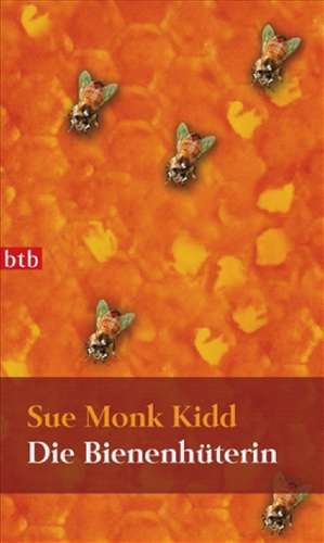 Die Bienenhüterin de Sue Monk Kidd