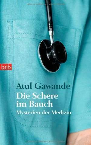 Die Schere im Bauch de Atul Gawande