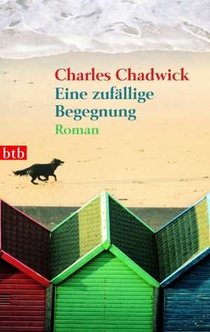 Eine zufällige Begegnung de Charles Chadwick