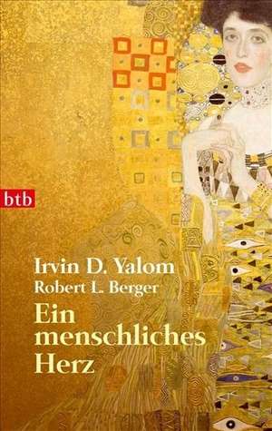 Ein menschliches Herz de Irvin Yalom