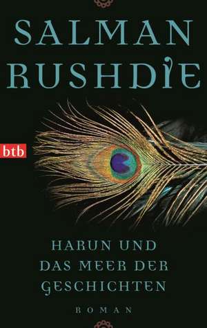 Harun und das Meer der Geschichten de Salman Rushdie