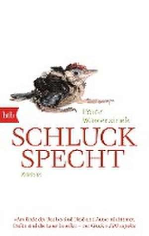 Schluckspecht de Peter Wawerzinek