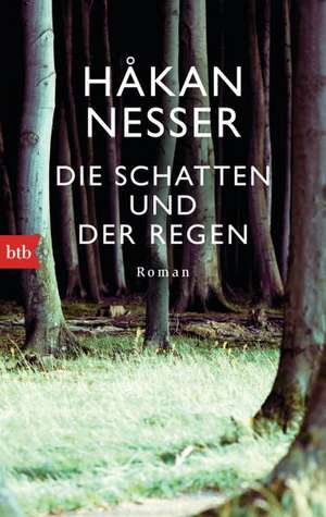 Die Schatten und der Regen de Håkan Nesser