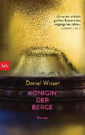 Königin der Berge de Daniel Wisser